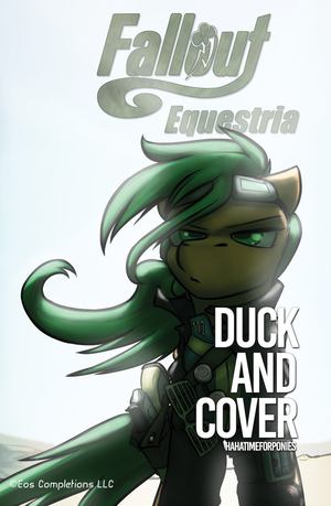 Fallout Equestria: Duck and Cover & Make Love Not War Fallout Equestria: Duck and Cover & Make Love Not War