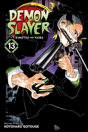Demon Slayer: Kimetsu No Yaiba, Vol. 13, Volume 13 Demon Slayer: Kimetsu No Yaiba, Vol. 13, Volume 13