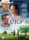 7 Days in Utopia 7 Days in Utopia