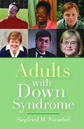 Adults with Down Syndrome Adults with Down Syndrome