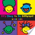 It's Okay To Be Different It's Okay To Be Different