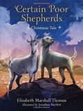 Certain Poor Shepherds: A Christmas Tale Certain Poor Shepherds: A Christmas Tale
