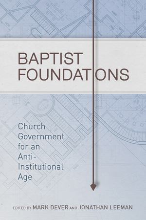 Baptist Foundations Baptist Foundations
