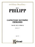 Elementary Rhythmic Exercises for the Five Fingers for Piano (Kalmus Edition) Elementary Rhythmic Exercises for the Five Fingers for Piano (Kalmus Edition)