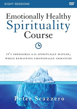 Emotionally Healthy Spirituality Course: A DVD Study: It's impossible to be spiritually mature, while remaining emotionally immature Emotionally Healthy Spirituality Course: A DVD Study: It's impossible to be spiritually mature, while remaining emotionally immature