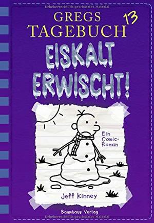 Gregs Tagebuch 13 - Eiskalt erwischt! Gregs Tagebuch 13 - Eiskalt erwischt!