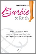 Barbie & Ruth (Em Portugues do Brasil) Barbie & Ruth (Em Portugues do Brasil)