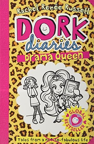 DORK DIARIES DRAMA QUEEN DORK DIARIES DRAMA QUEEN