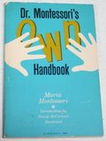 Dr. Montessori's Own Handbook Dr. Montessori's Own Handbook