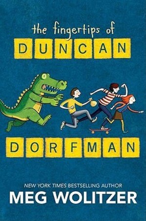Fingertips of Duncan Dorfman, The Fingertips of Duncan Dorfman, The