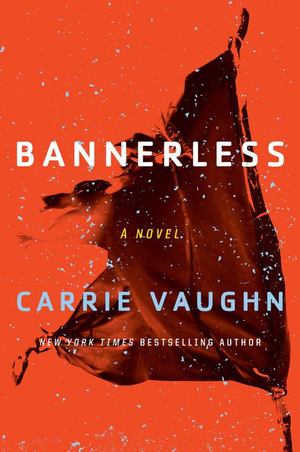 Bannerless (The Bannerless Saga #1) Bannerless (The Bannerless Saga #1)