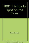 1001 Things to Spot on the Farm (Usborne) 1001 Things to Spot on the Farm (Usborne)