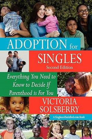 Adoption for Singles Second Edition Adoption for Singles Second Edition