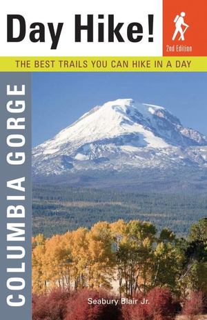 Best Trails You Can Hike in a Day, The Best Trails You Can Hike in a Day, The