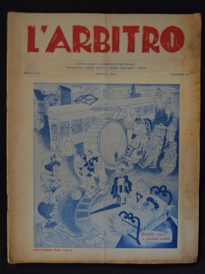 L'Arbitro - 1949/04 - Anno XIII - N. 4 L'Arbitro - 1949/04 - Anno XIII - N. 4