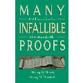 Many Infallible Proofs Many Infallible Proofs