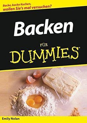 Backen für Dummies Backen für Dummies