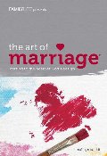 Art of Marriage Small Group Study (DVD Leader Kit), The Art of Marriage Small Group Study (DVD Leader Kit), The