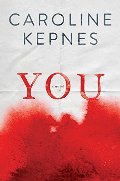 You: A Novel You: A Novel