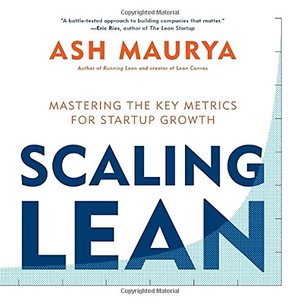 Scaling Lean: Mastering the Key Metrics for Startup Growth Scaling Lean: Mastering the Key Metrics for Startup Growth