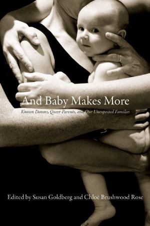 And Baby Makes More And Baby Makes More
