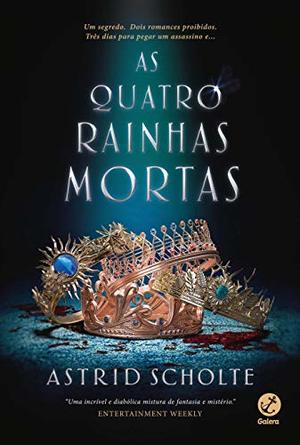 As Quatro Rainhas Mortas (Em Portugues do Brasil) As Quatro Rainhas Mortas (Em Portugues do Brasil)