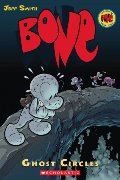 Bone #7: Ghost Circles Bone #7: Ghost Circles