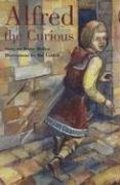 Alfred the Curious Alfred the Curious