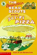 Berenstain Bear Scouts and the Sci-fi Pizza, The Berenstain Bear Scouts and the Sci-fi Pizza, The