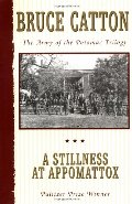 3| Stillness at Appomattox, A 3| Stillness at Appomattox, A