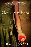 Sleeping in Eden: A Novel Sleeping in Eden: A Novel