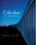 Calculus: Early Transcendentals (Briggs/Cochran Calculus) Calculus: Early Transcendentals (Briggs/Cochran Calculus)