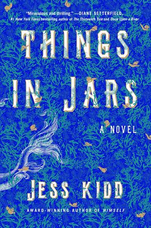 Things in Jars Things in Jars