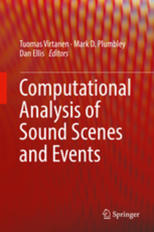 Computational Analysis of Sound Scenes and Events Computational Analysis of Sound Scenes and Events