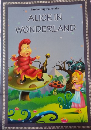 Alice In the WonderLand Alice In the WonderLand