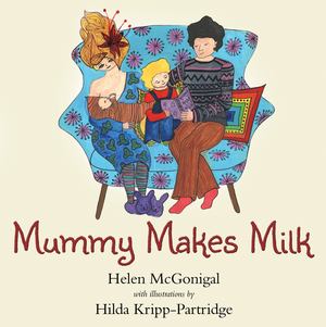 Mummy Makes Milk P57 Mummy Makes Milk P57