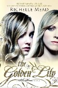 Golden Lily: A Bloodlines Novel, The Golden Lily: A Bloodlines Novel, The