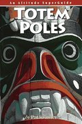 Totem Poles (An Altitude Superguide) Totem Poles (An Altitude Superguide)