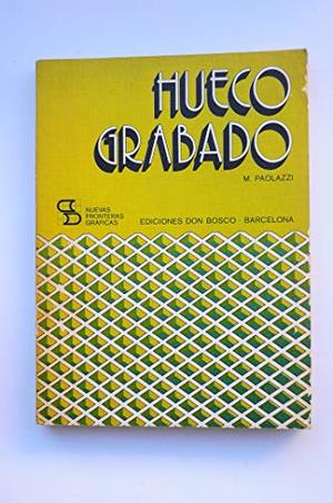 Huecograbado Huecograbado