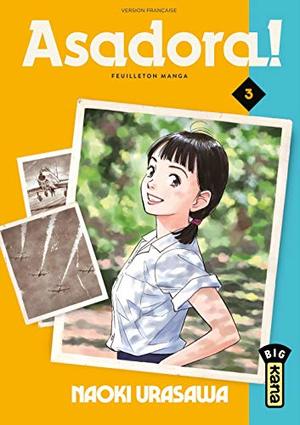 Asadora!, Tome 3 : Asadora!, Tome 3 :