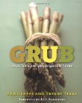 Grub: Ideas for an Urban Organic Kitchen Grub: Ideas for an Urban Organic Kitchen