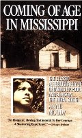 Coming of Age in Mississippi Coming of Age in Mississippi
