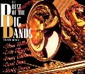 Best of the Big Bands Best of the Big Bands
