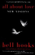 All About Love: New Visions All About Love: New Visions
