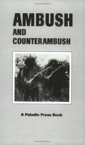 Ambush & Counter Ambush Ambush & Counter Ambush