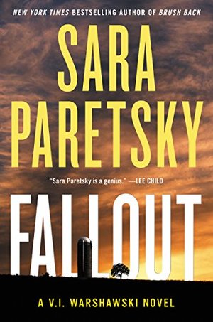 Fallout: A V.I. Warshawski Novel (V.I. Warshawski Novels) Fallout: A V.I. Warshawski Novel (V.I. Warshawski Novels)