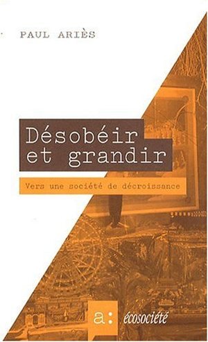 Désobéir et grandir Désobéir et grandir