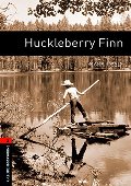 Huckleberry Finn (Oxford Bookworms Library. Classics, Stage 2) Huckleberry Finn (Oxford Bookworms Library. Classics, Stage 2)