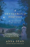 Gentleman of Fortune: Or, the Suspicions of Miss Dido Kent, A Gentleman of Fortune: Or, the Suspicions of Miss Dido Kent, A