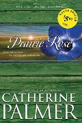 Prairie Rose (A Town Called Hope) Prairie Rose (A Town Called Hope)